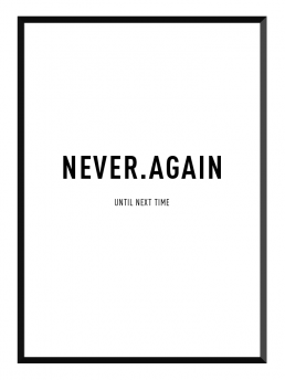 never again poster