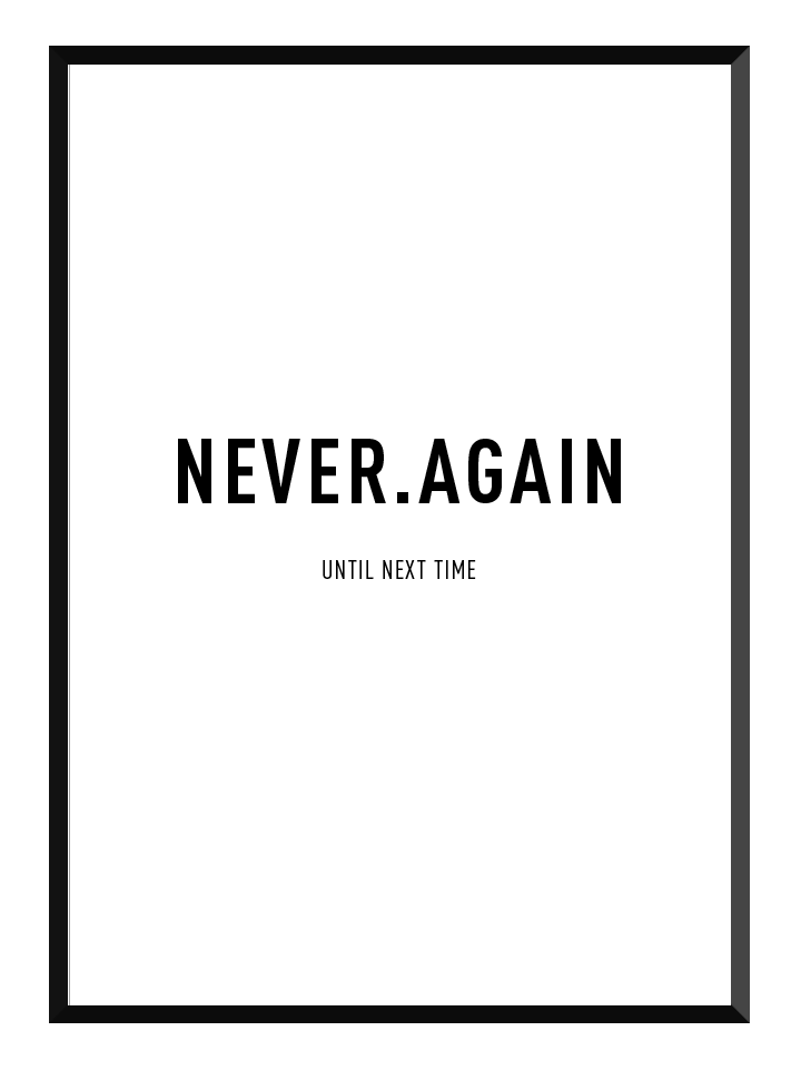never again poster
